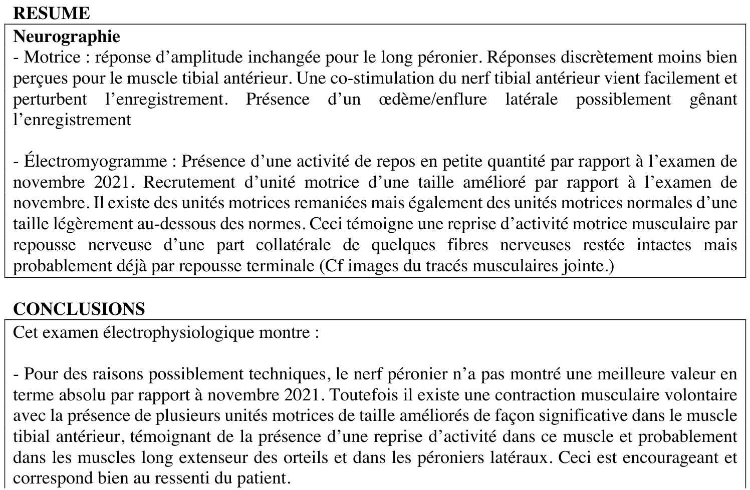 Original ENMG summary and conclusion: renewed motor activity and signs of reinnervation, with an explicit note about unchanged absolute neurography values and possible technical limitations.